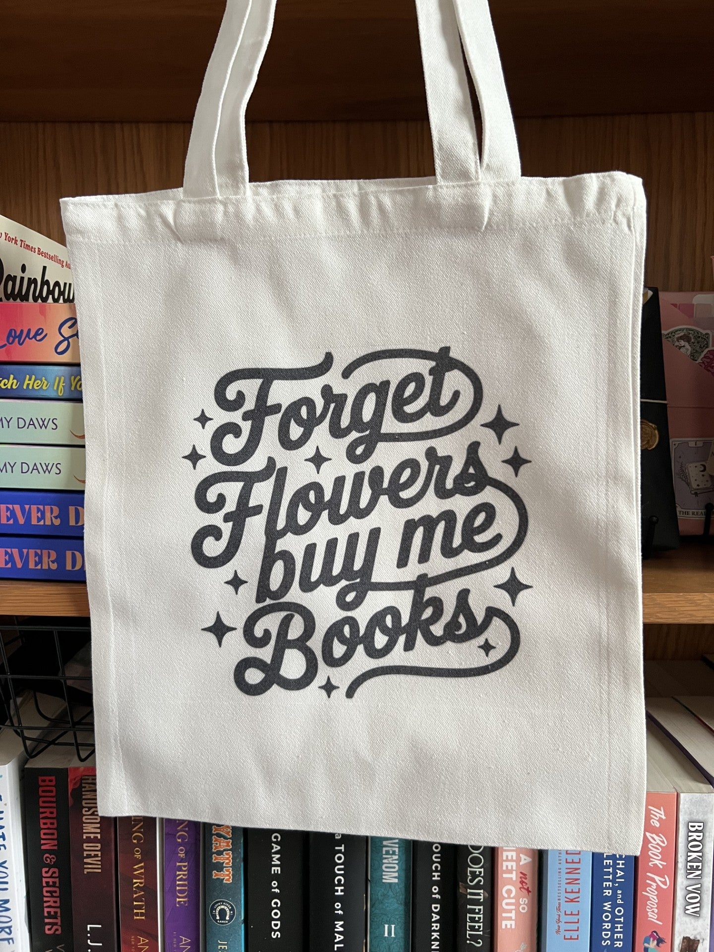 "Forget Flowers Buy Me Books" Canvas Tote