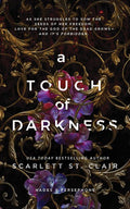 A Touch of Darkness by Scarlett St. Clair